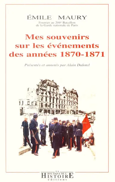 Mes souvenirs sur les événements des années 1870-1871