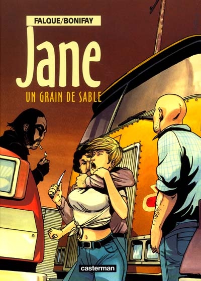 Jane. Vol. 3. Un grain de sable