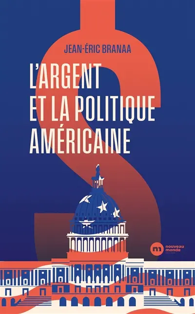 L'argent et la politique américaine