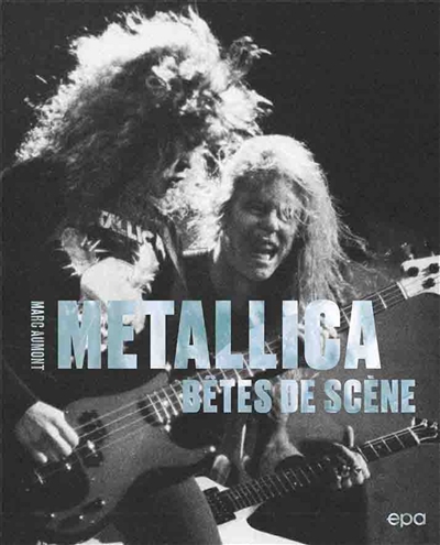 Metallica : bêtes de scène
