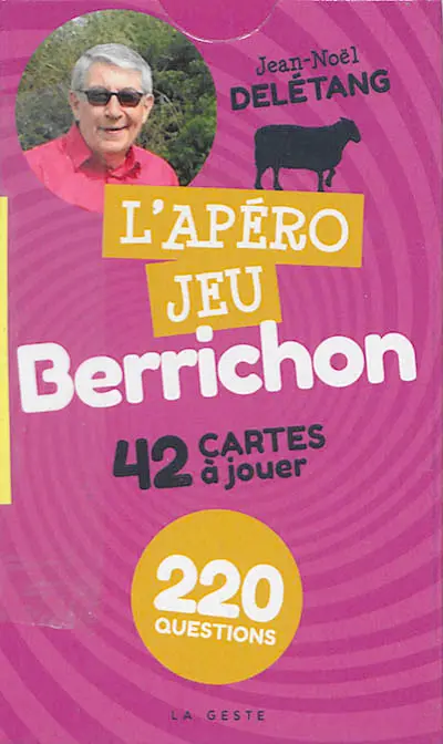 L'apéro jeu berrichon : 42 cartes à jouer : 220 questions