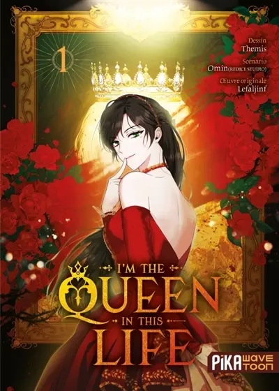 I'm the queen in this life. Vol. 1