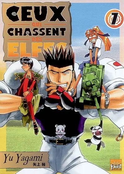 Ceux qui chassent des elfes. Vol. 7