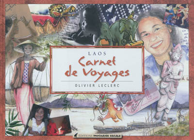 Laos : carnet de voyages