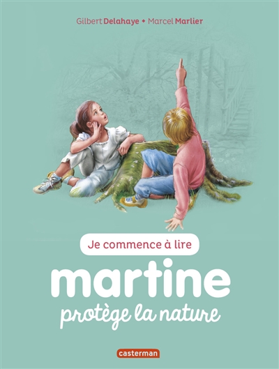 Je commence à lire avec Martine. Vol. 42. Martine protège la nature