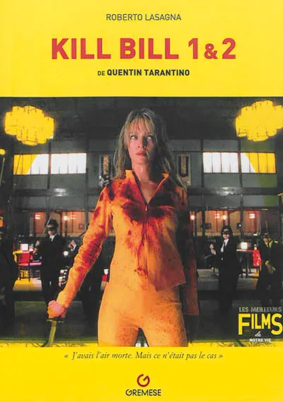 Kill Bill : volume 1 et volume 2, 2003-2004 : de Quentin Tarantino