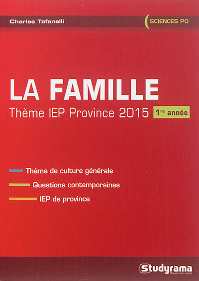 La famille, thème IEP province, 2015 : 1re année