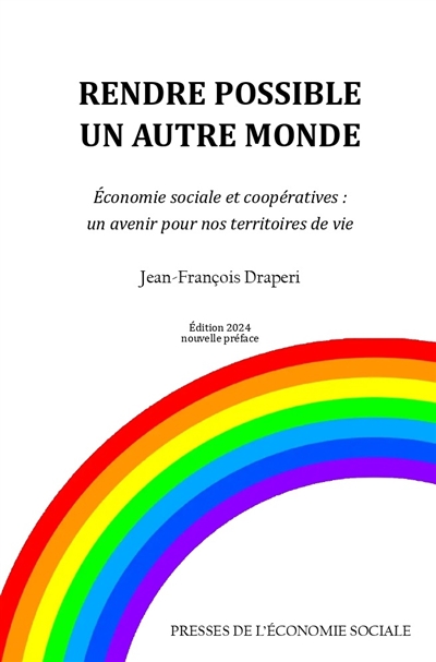 Rendre possible un autre...