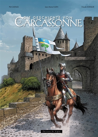 Die Geschichte von Carcassonne