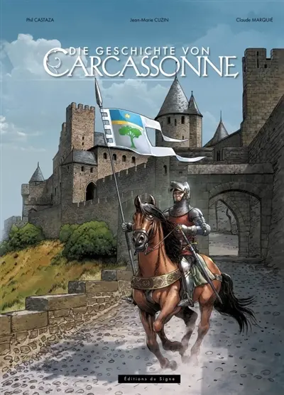 Die Geschichte von Carcassonne