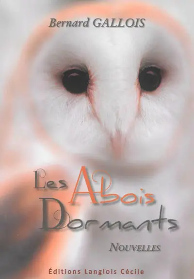Les abois dormants