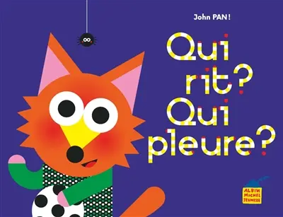 Qui rit ? Qui pleure ?