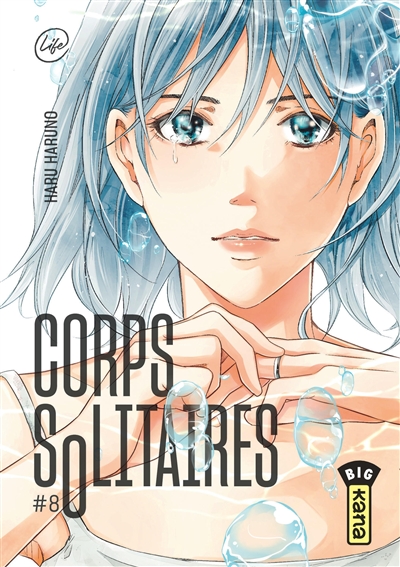 Corps solitaires. Vol. 8