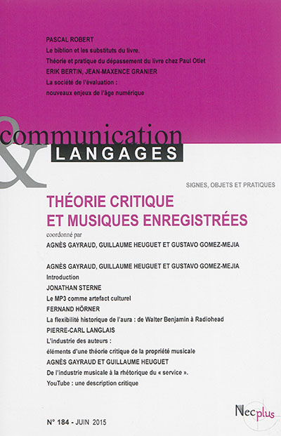 Communication & langages, n° 184. Théorie critique et musiques enregistrées