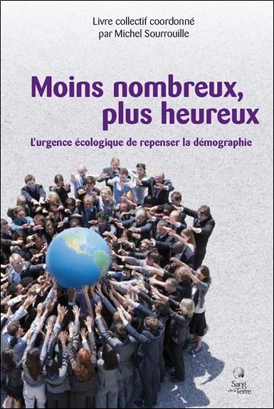 Moins nombreux, plus...