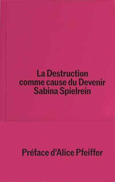La destruction comme cause de devenir