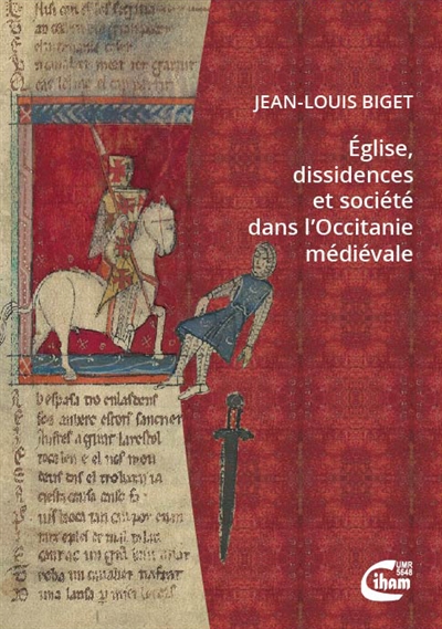 Eglise, dissidences et société dans l'Occitanie médiévale