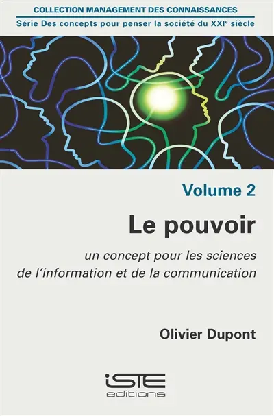 Le pouvoir : un concept pour les sciences de l'information et de la communication