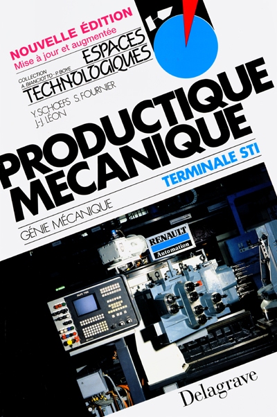Productique mécanique Terminale STI : livre de l'élève