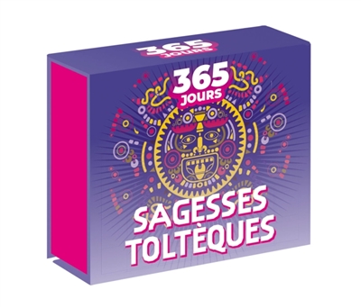 365 Jours : Sagesse Toltèque