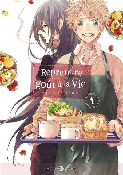 Reprendre goût à la vie. Vol. 1