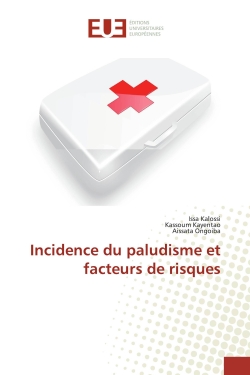Incidence du paludisme et...