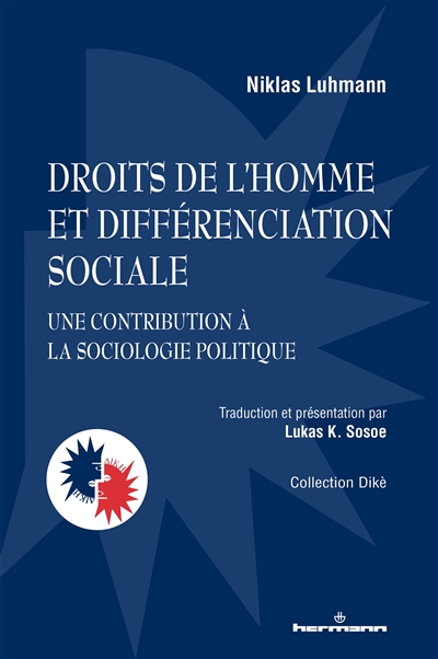Droits de l'homme et différenciation sociale : une contribution à la sociologie politique
