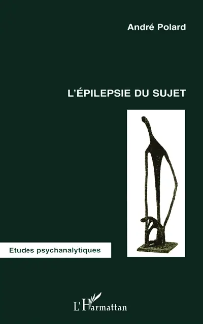 L'épilepsie du sujet