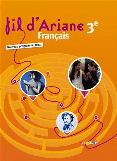 Fil d'Ariane 3e, petit format : nouveau programme 2012 : livre unique