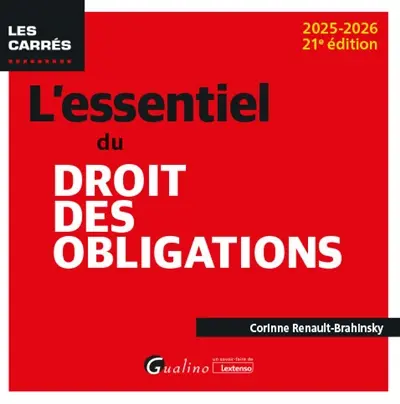 L'essentiel du droit des obligations : 2025-2026