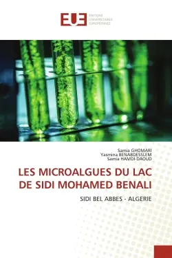 LES MICROALGUES DU LAC DE SIDI MOHAMED BENALI : SIDI BEL ABBES : ALGERIE