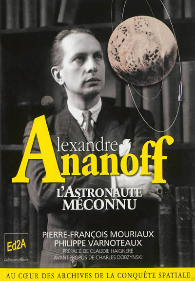 Alexandre Ananoff, l'astronaute inconnu