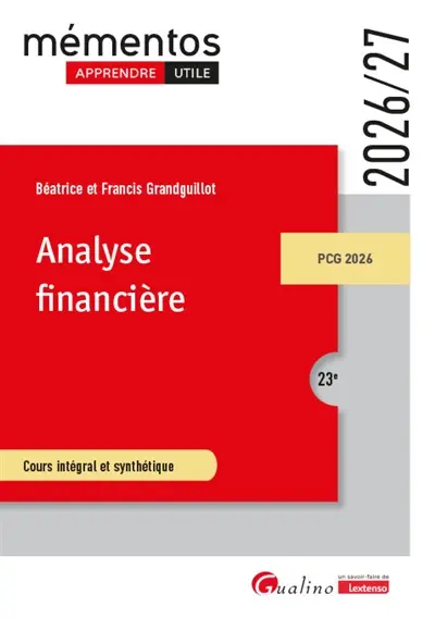 Analyse financière : cours intégral et synthétique : 2026-2027 Analyse financière : cours intégral et synthétique : 2026-2027