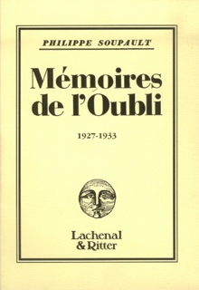 Mémoires de l'oubli. Vol. 4. 1927-1933