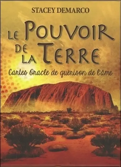 Le pouvoir de la Terre : cartes oracle de guérison de l'âme