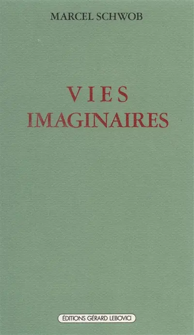 Vies imaginaires
