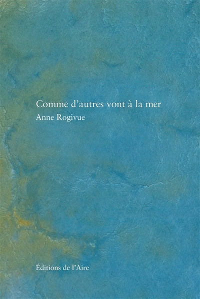 Comme d'autres vont à la mer