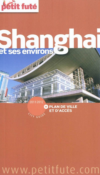 Shanghai et ses environs :...