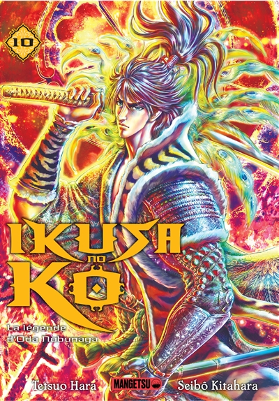 Ikusa no Ko : la légende d'Oda Nobunaga. Vol. 10