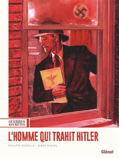 Guerres secrètes. Vol. 1....