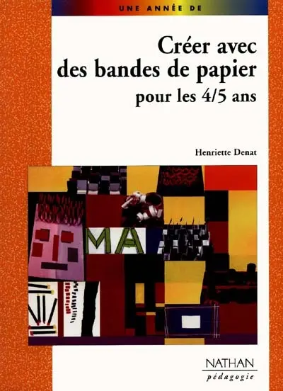 Créer avec des bandes de papier pour les 4-5 ans
