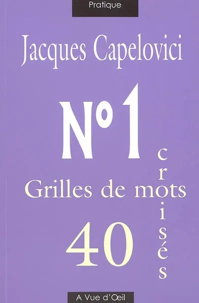 40 grilles de mots croisés n° 1