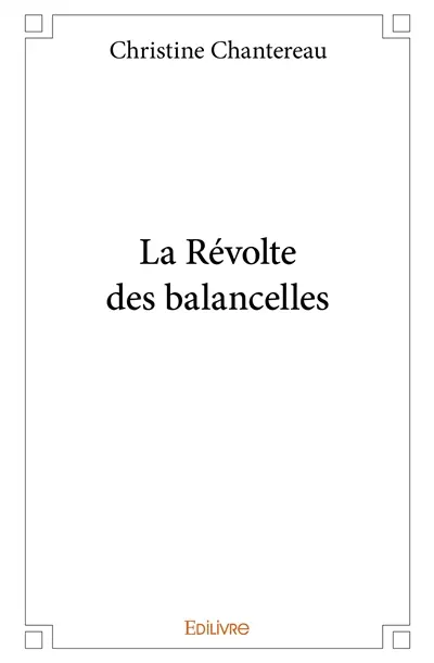 La révolte des balancelles