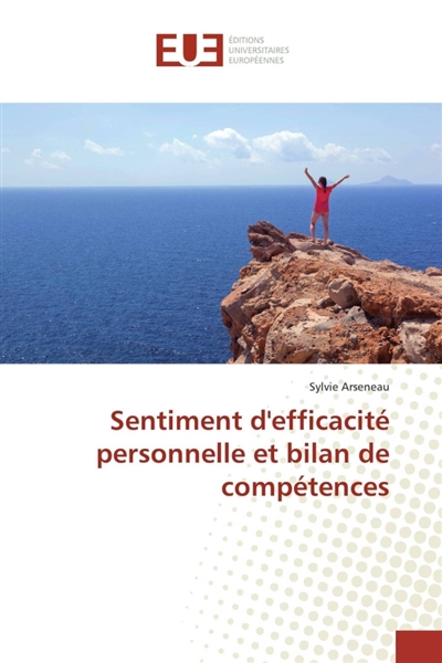 Sentiment d'efficacité...