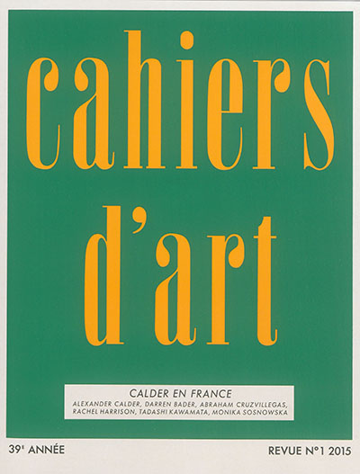 Cahiers d'art, n° 39. Calder en France