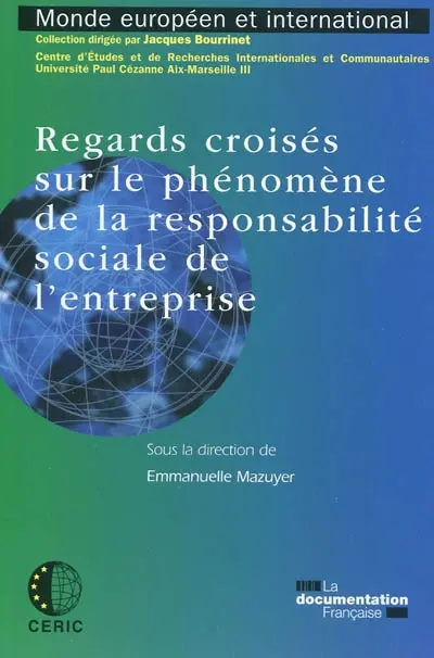 Regards croisés sur le phénomène de la responsabilité sociale de l'entreprise