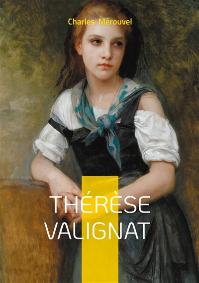Thérèse Valignat : Un roman...