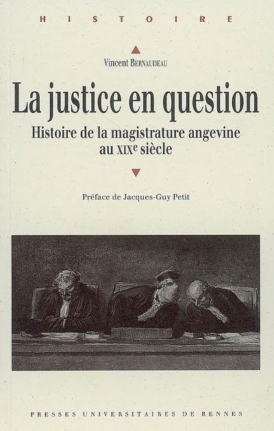 La justice en question : histoire de la magistrature angevine au XIXe siècle