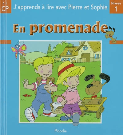 J'apprends à lire avec Pierre et Sophie, Cp, niveau 1, 6