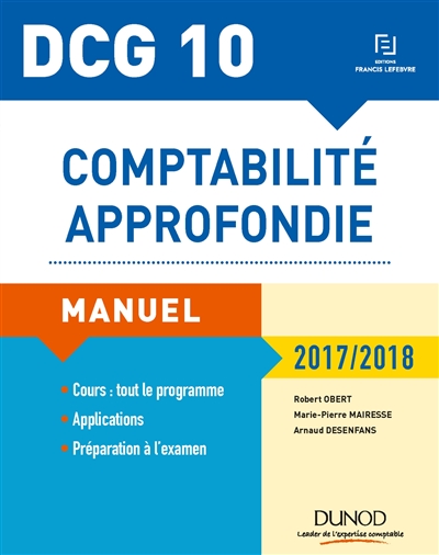 Comptabilité approfondie, DCG 10 : manuel 2017-2018